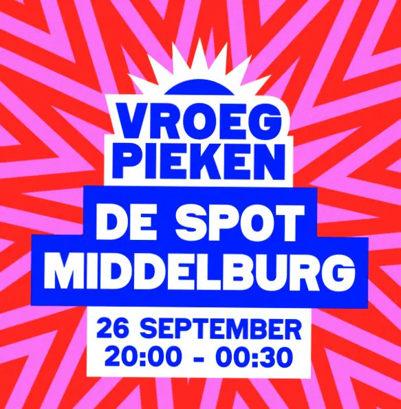 Vroeg Pieken · De Spot, Middelburg · za 26 sep 2026