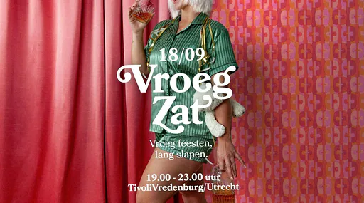 VroegZat · TivoliVredenburg, Utrecht · vr 18 sep 2026