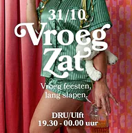 VroegZat · DRU Cultuurfabriek, Ulft · za 31 okt 2026