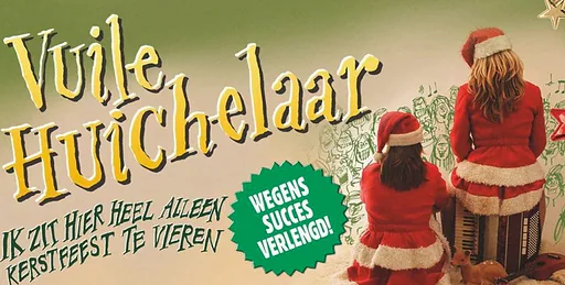 VUILE HUICHELAAR · Theater de Speeldoos, Baarn · za 12 dec 2026