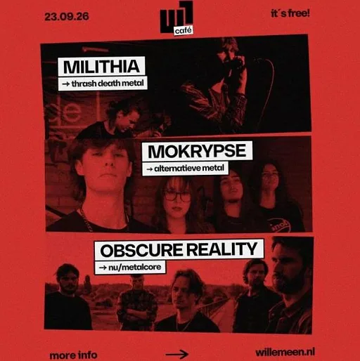 W1 Cafe: Milithia + Mokrypse + Obscure Reality · Willemeen, Arnhem · wo 23 sep 2026