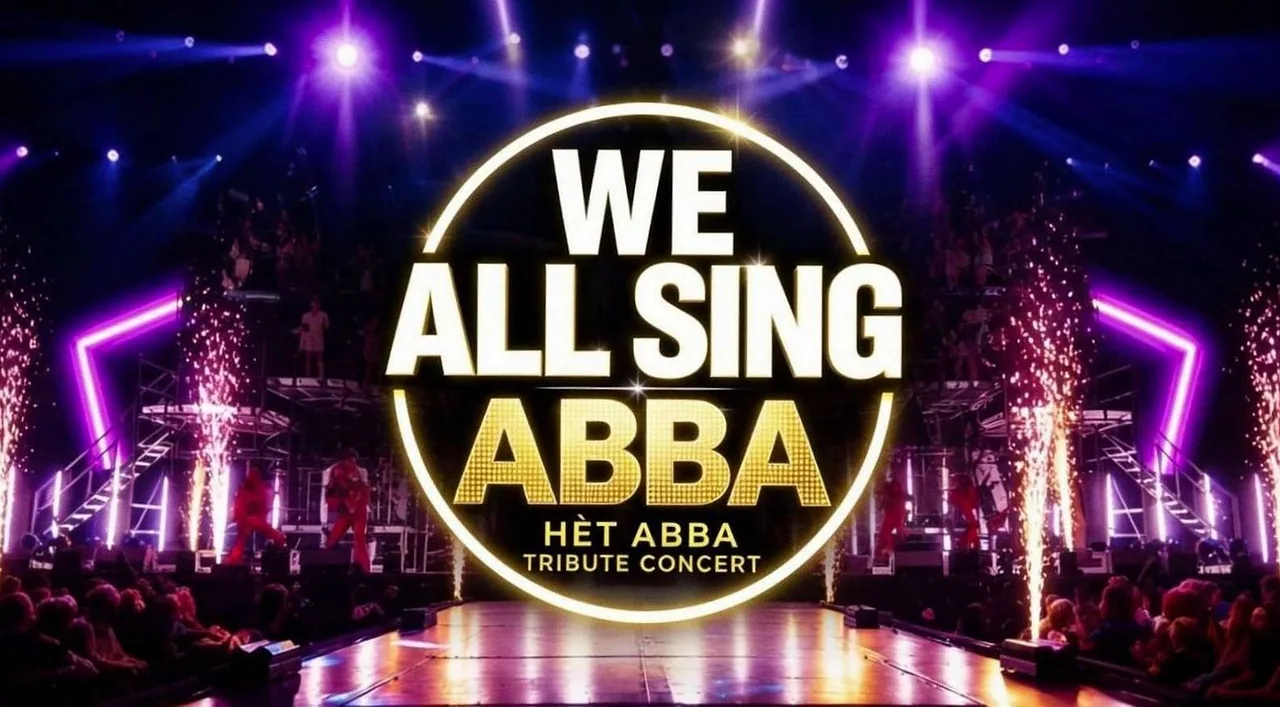 We All Sing ABBA · RTM Stage - Rotterdam Ahoy, Rotterdam · za 28 nov 2026