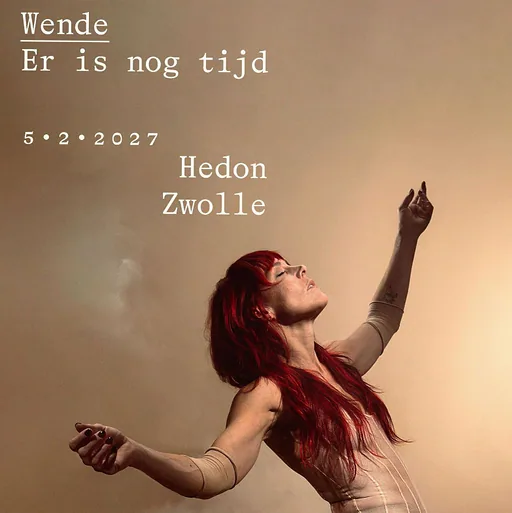 WENDE · Hedon, Zwolle · Fri, 5 Feb 2027