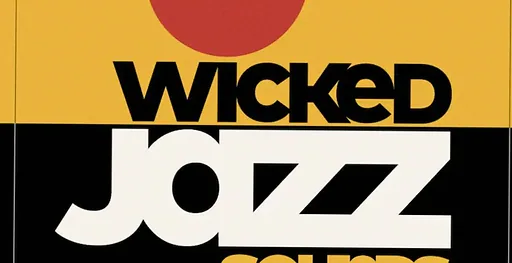 Wicked Jazz Sounds · Belushi's, Amsterdam · Thu, 22 Oct 2026