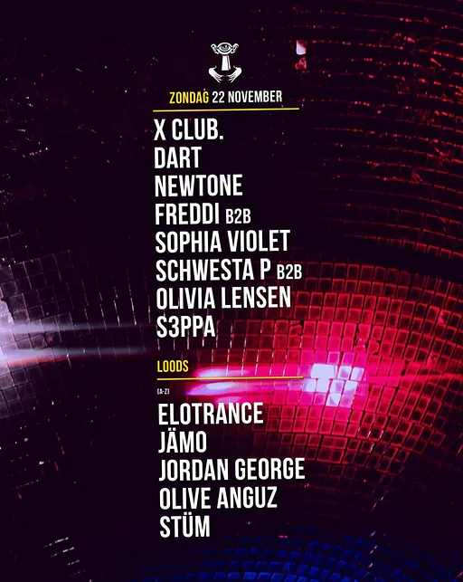 X Club. / DART / NewTone / Freddi & more · Thuishaven festivalterrein, Amsterdam · zo 22 nov 2026