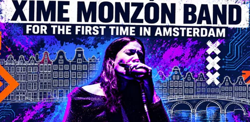 XIME MONZÓN BAND · Theater De Roode bioscoop, Amsterdam · ma 19 okt 2026