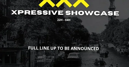 Xpressive Showcase · 50:HERTZ House & Techno Cafe Rembrandt Square, Amsterdam · Sat, 24 Oct 2026