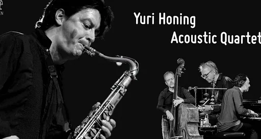 Yuri Honing Acoustic Quartet · Junushoff, Wageningen · za 16 jan 2027
